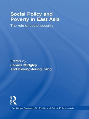 cover image of Social Policy and Poverty in East Asia